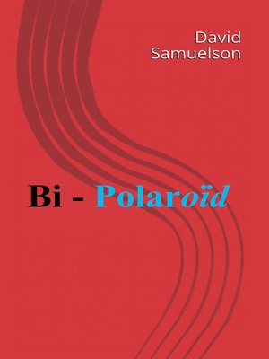 cover image of Bi--Polaroid